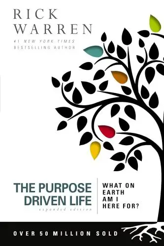 The Purpose Driven Life Book Summary