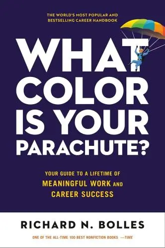 What Color Is Your Parachute? Book Summary