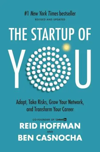 The Startup of You Book Summary