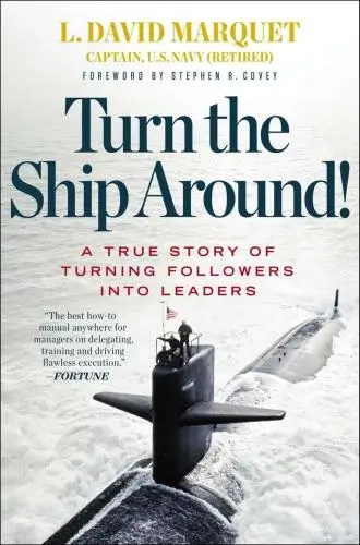 Turn the Ship Around! Book Summary