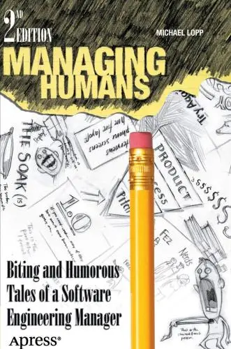 Managing Humans Book Summary