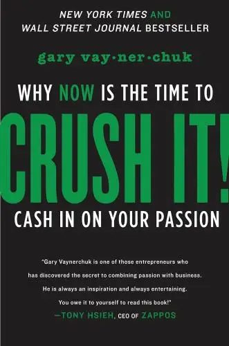 Crush It! Book Summary