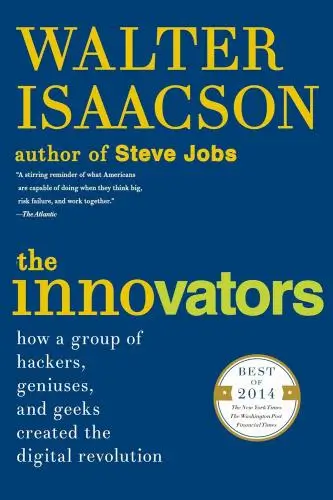 The Innovators Book Summary