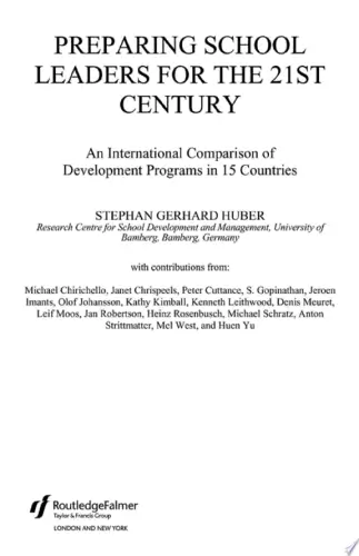 Preparing School Leaders for the 21st Century Book Summary