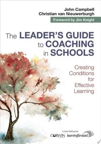 The Leader′s Guide to Coaching in Schools Book Summary