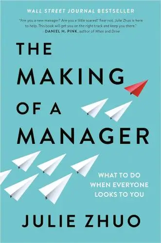 The Making of a Manager Book Summary