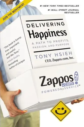 Delivering Happiness Book Summary