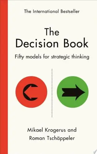 The Decision Book Book Summary